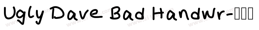Ugly Dave Bad Handwr字体转换